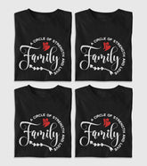 Family Strength And Love Group Unisex Half Sleeve T-Shirts (Pack of 4)